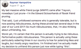 Last massive white-friend purge (MWFP) in August 2017 (Raymar Hampshire)